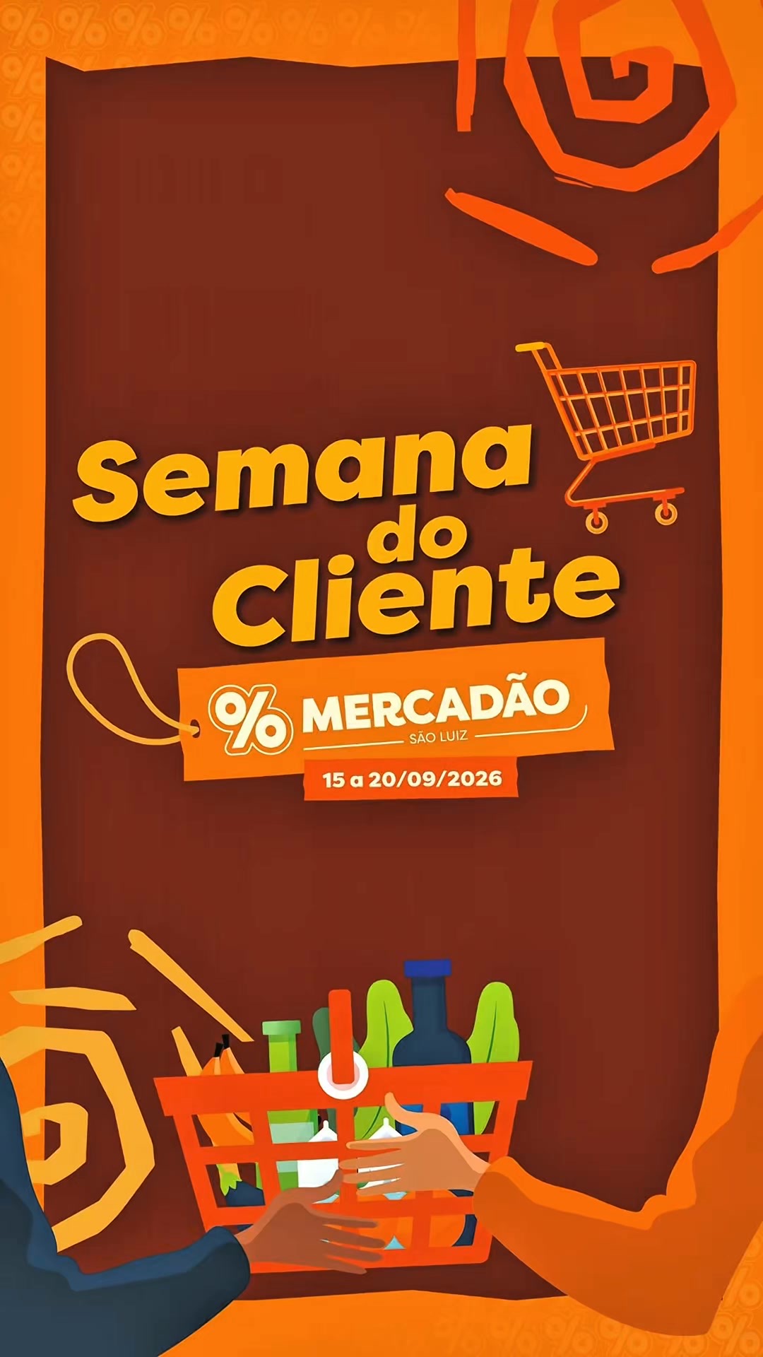 Arte do anúncio: Semana do Cliente